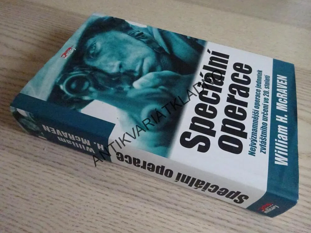 SPECIÁLNÍ OPERACE, WILLIAM H. MCRAVEN, **an