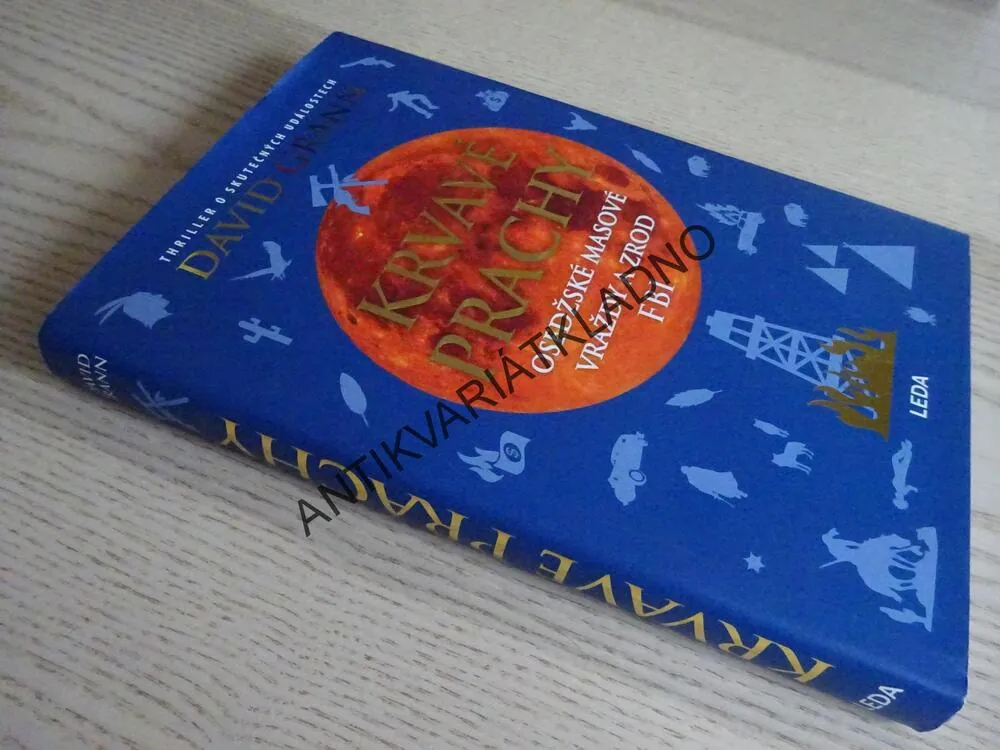 KRVAVÉ PRACHY, DAVID GRANN, **an