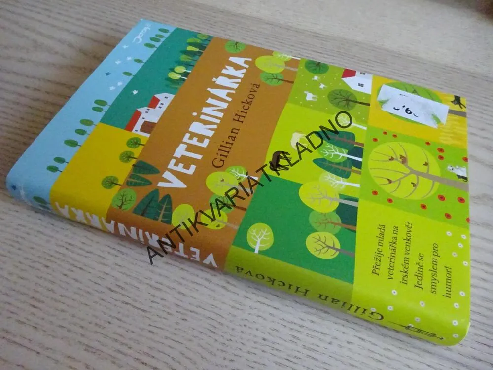 VETERINÁŘKA, GILLIAN HICKOVÁ, **an