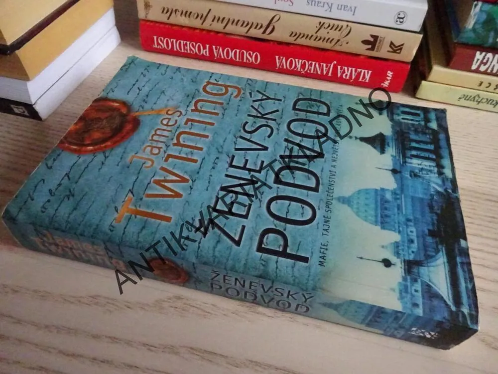 ŽENEVSKÝ PODVOD, JAMES TWINING, **an
