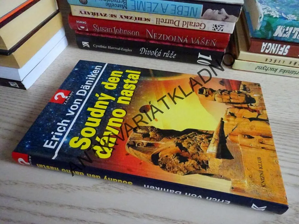SOUDNÝ DEN DÁVNO NASTAL, ERICH VON DÄNIKEN, **an