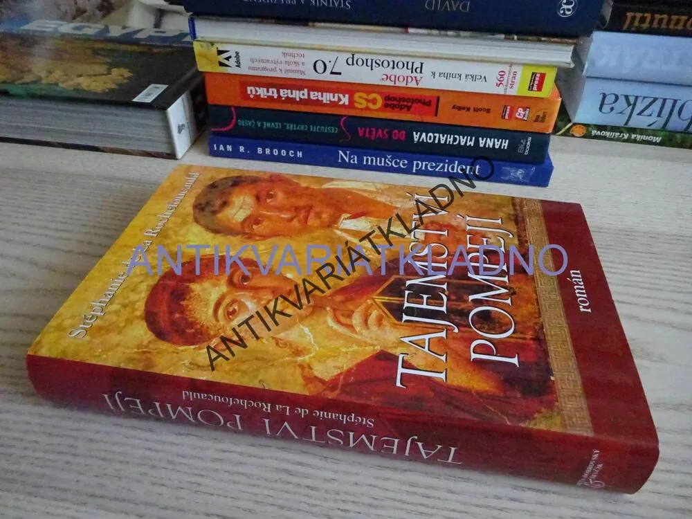 TAJEMSTVÍ POMPEJÍ, STÉPHANIE DE LA ROCHEFOUCAULD, **an