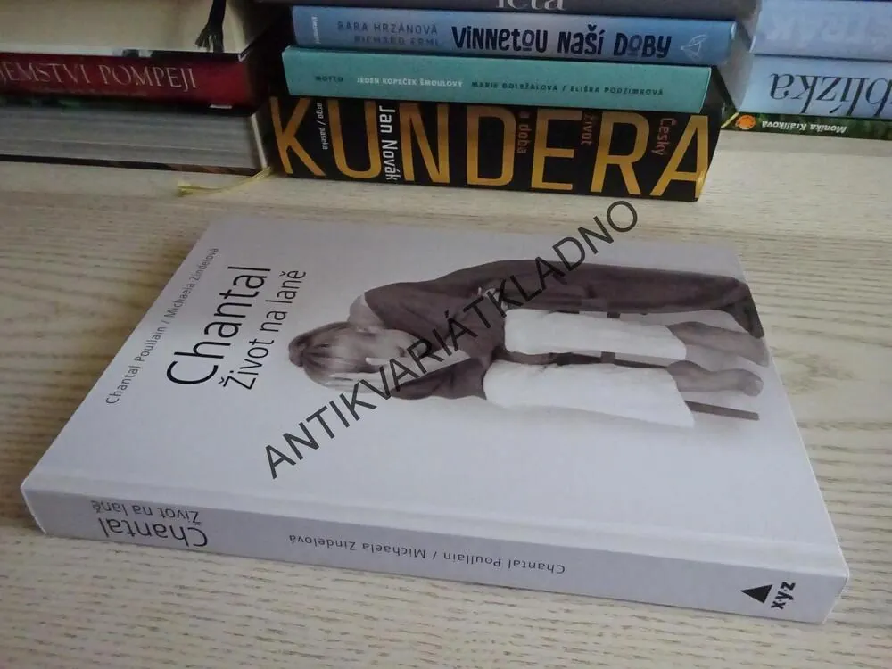 CHANTAL, ŽIVOT NA LANĚ, CHANTAL POULLAIN, MICHAELA ZIDENOVÁ, **an