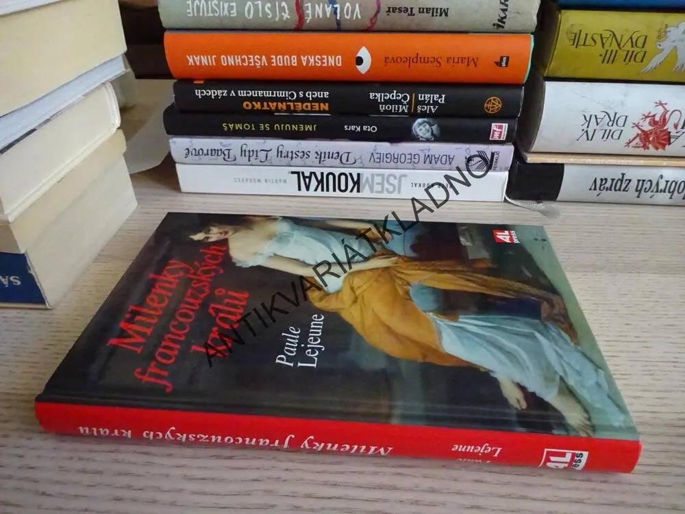 MILENKY FRANCOUZSKÝCH KRÁLŮ, PAULE LEJEUNE, **an