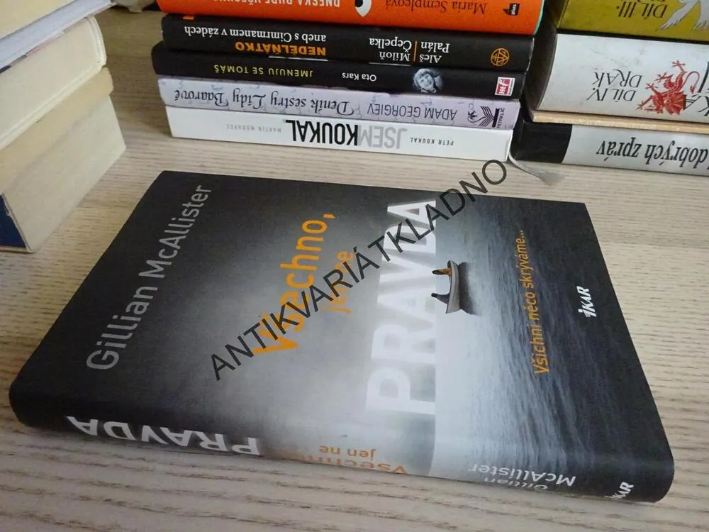 VŠECHNO, JEN NE PRAVDA, GILLIAN MCALLISTER, **an