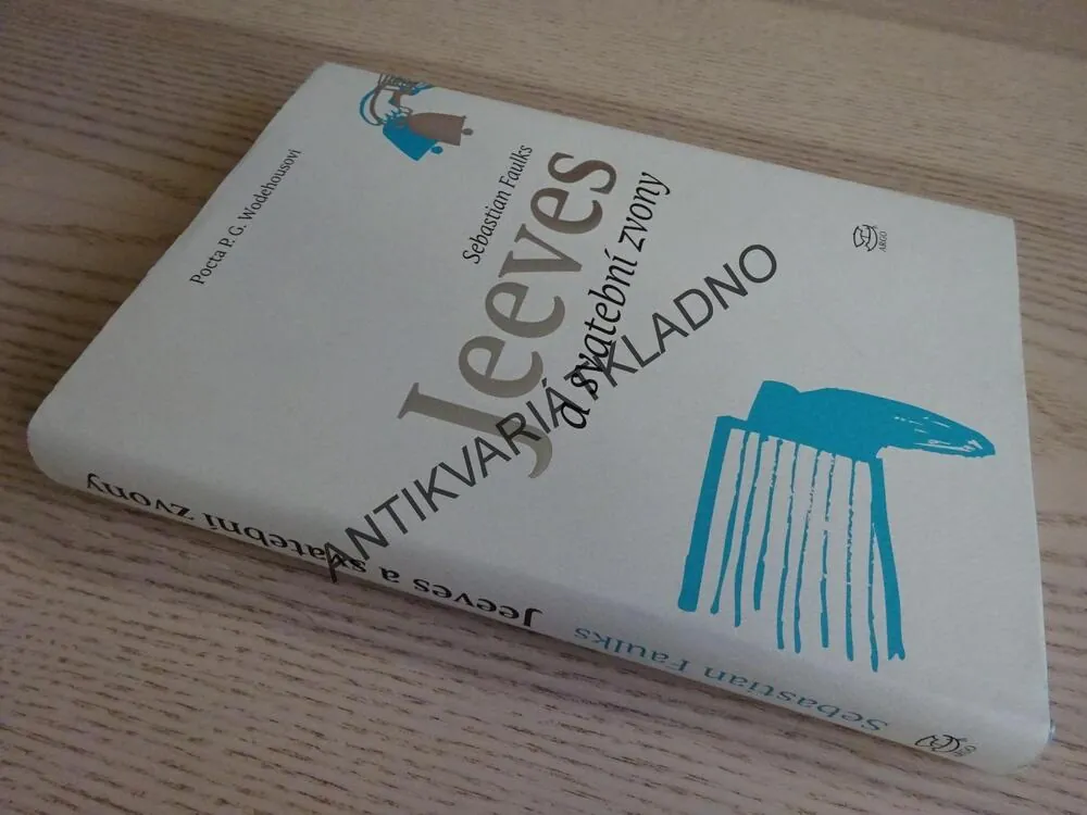 JEEVES A SVATEBNÍ ZVONY, SEBASTIAN FAULKS, **an