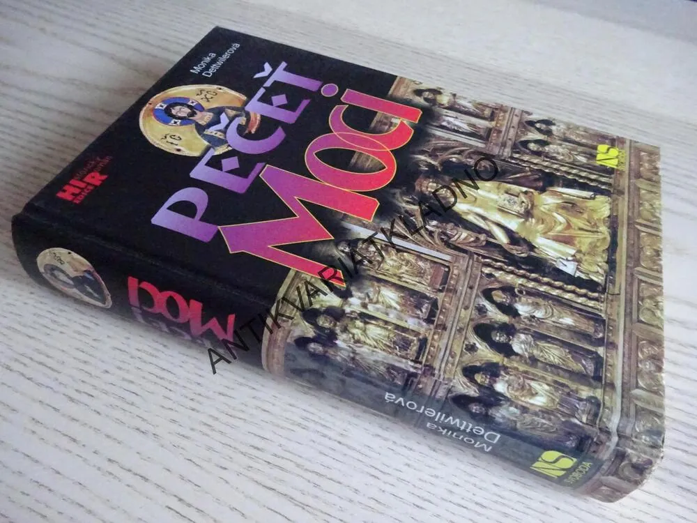 PEČEŤ MOCI, MONIKA DETTWILEROVÁ, **an