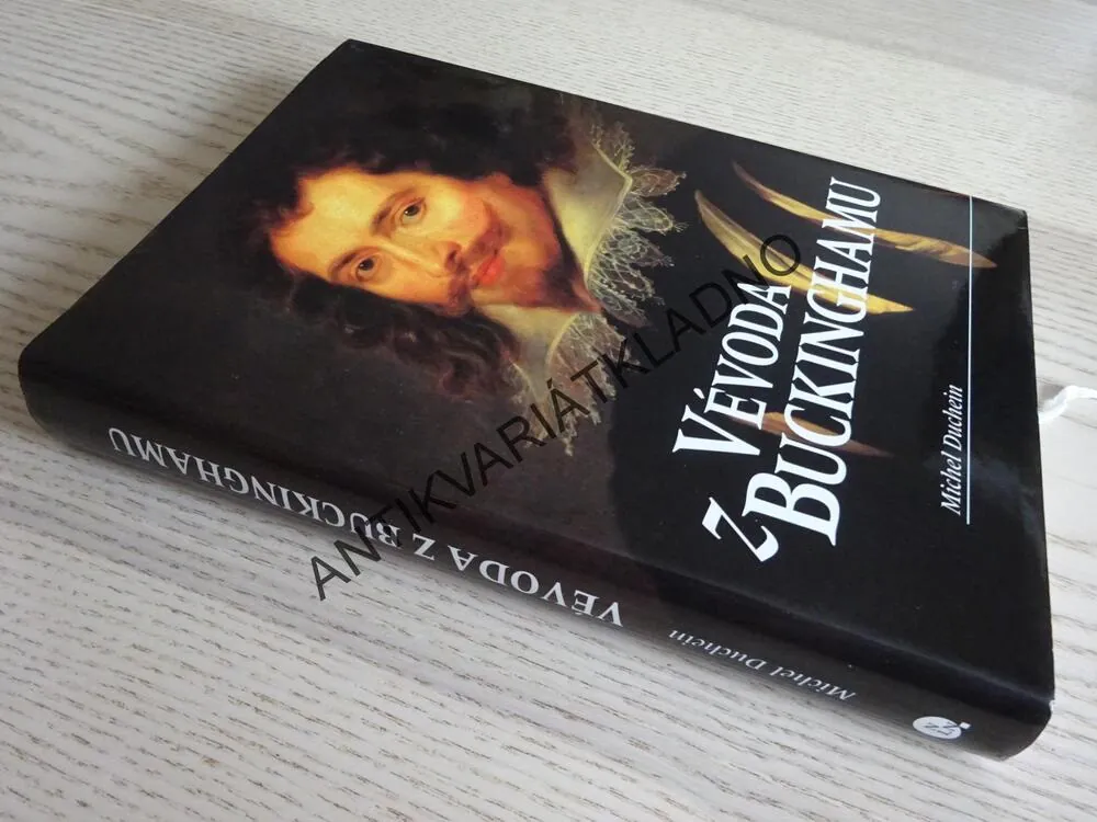 VÉVODA Z BUCKHINGHAMU, MICHEL DUCHEIN, **an