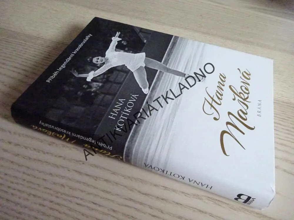 HANA MAŠKOVÁ, HANA KOTÍKOVÁ, **an