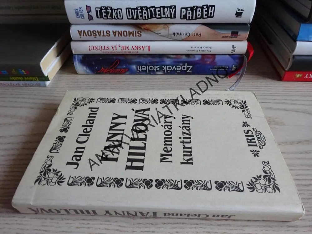 FANNY HILLOVÁ, MEMOÁRY KURTIZÁNY, JAN CLELAND, **an
