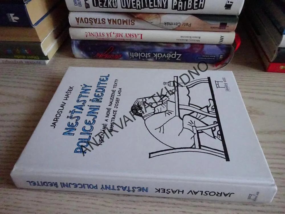 NEŠŤASTNÝ POLICEJNÍ ŘEDITEL, JAROSLAV HAŠEK, **an