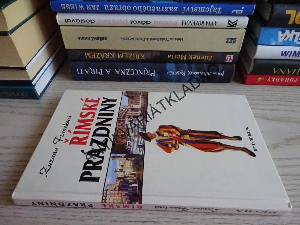 ŘÍMSKÉ PRÁZDNINY, ZUZANA FRANCKOVÁ, **an
