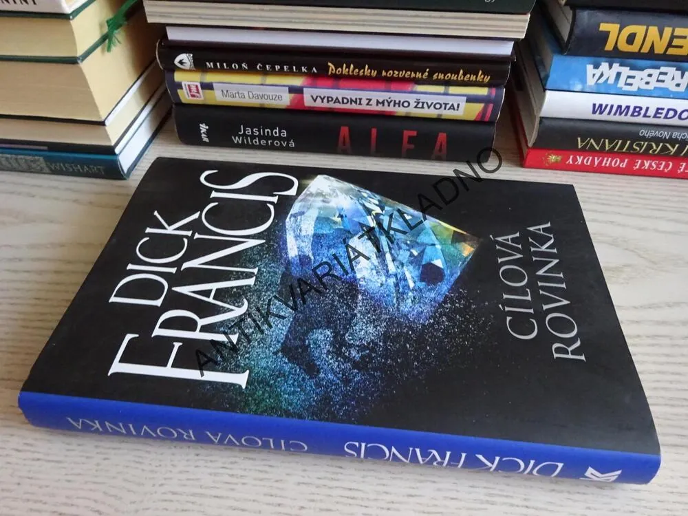 CÍLOVÁ ROVINKA, DICK FRANCIS, **an