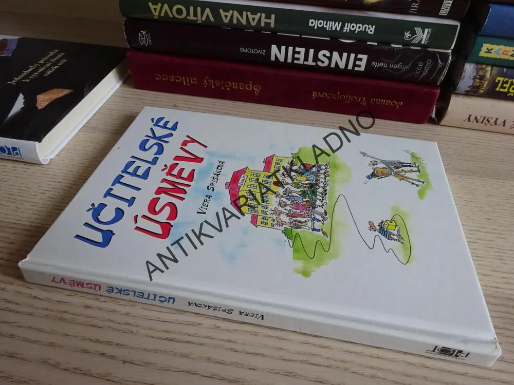 UČITELSKÉ ÚSMĚVY, VIERA SPIŠÁKOVÁ, **an