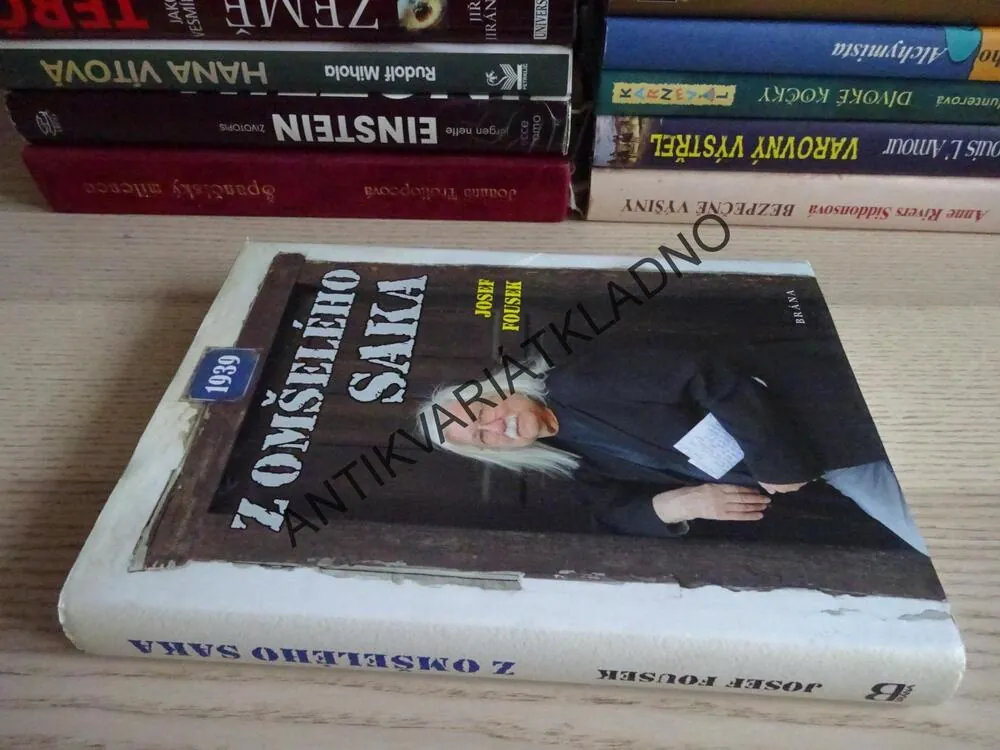 Z OMŠELÉHO SAKA, JOSEF FOUSEK, **an