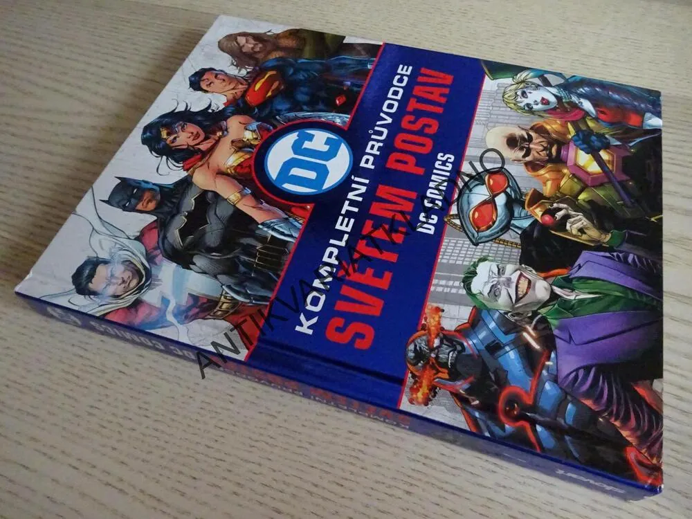 KOMPLETNÍ PRŮVODCE SVĚTEM POSTAV, KOMIKS DC COMICS, **an