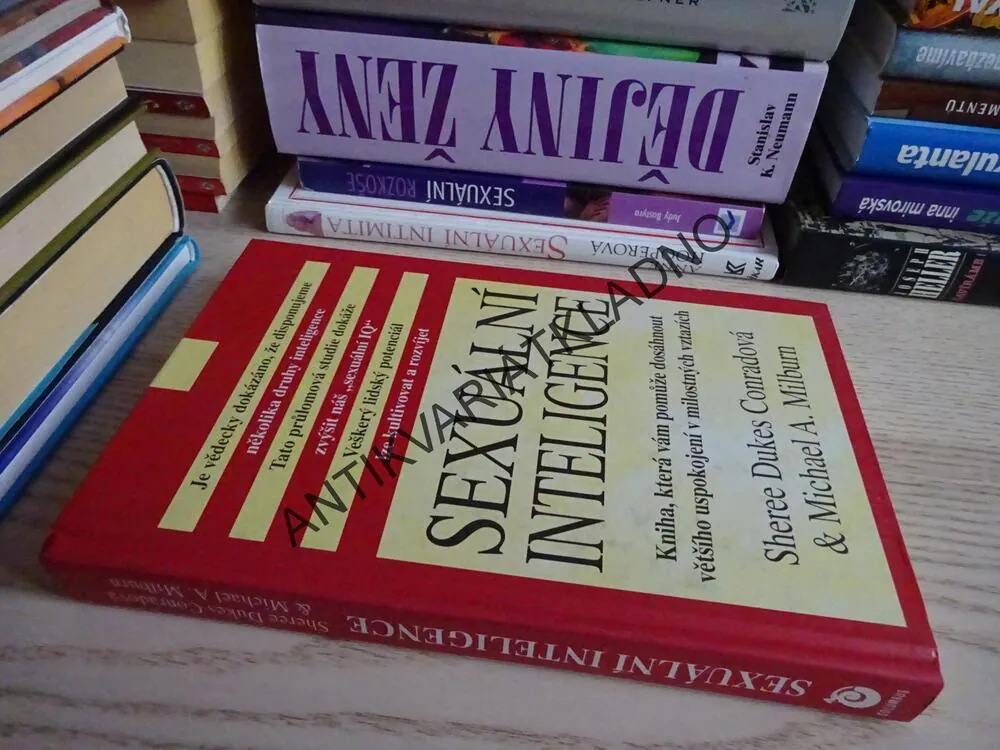 SEXUÁLNÍ INTELIGENCE, SHEREE DUKES CONRADOVÁ, MICHAEL A. MILBURN, **an