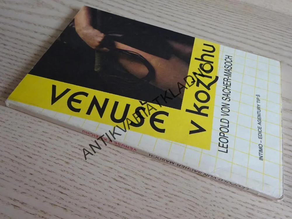VENUŠE V KOŽICHU, LEOPOLD VON SACHER-MASOCH, **an