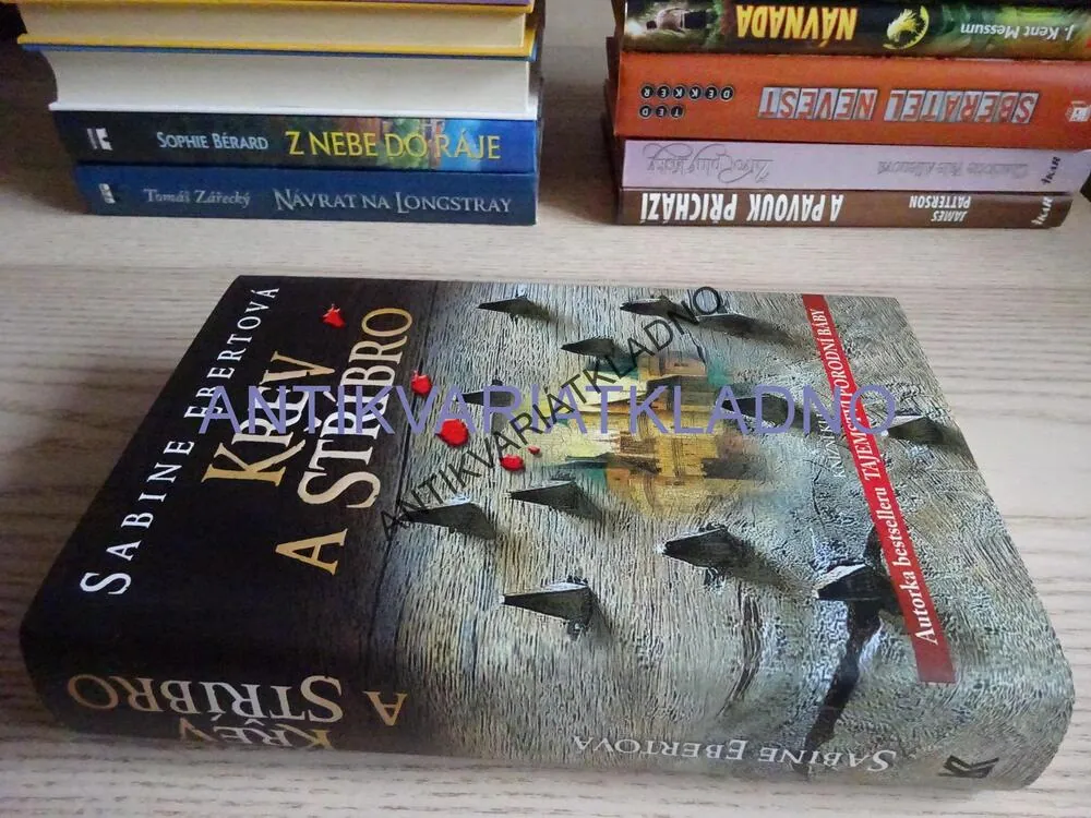 KREV A STŘÍBRO, SABINE EBERTOVÁ