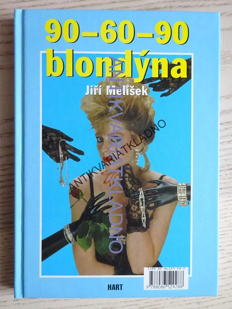 KACHNÍ RYBNÍK, 90-60-90 BLONDÝNA, JIŘÍ MELÍŠEK, **an