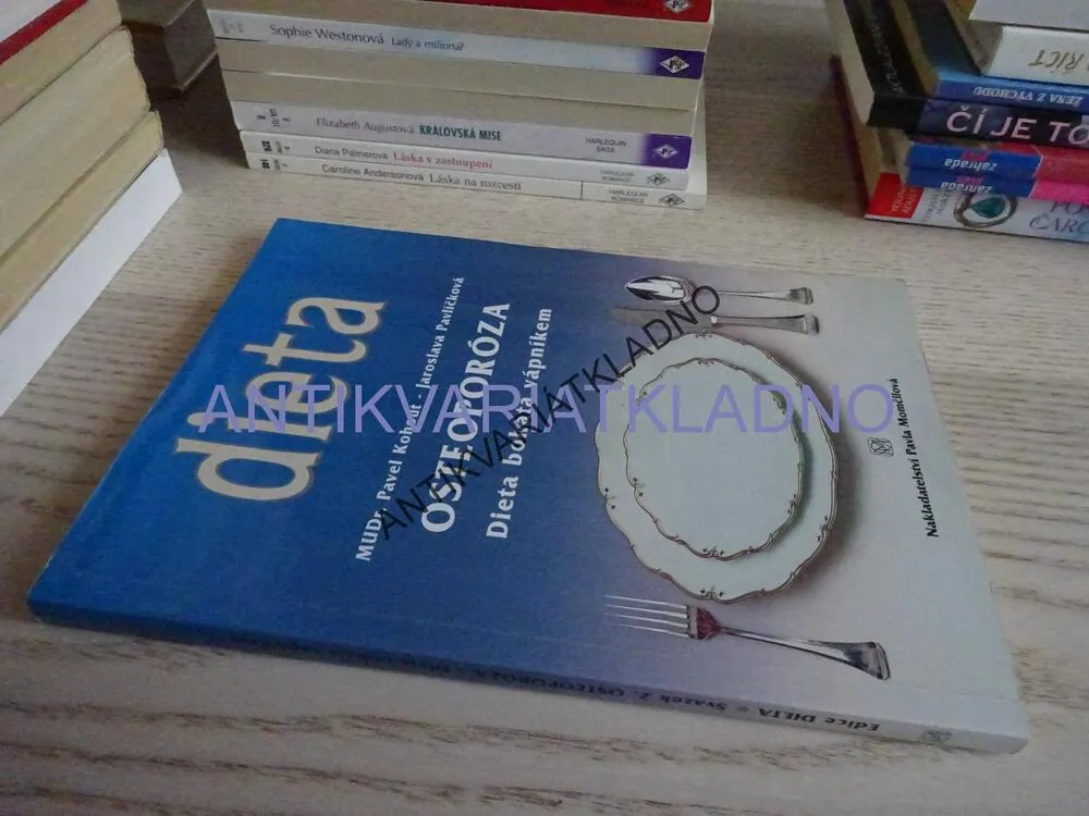 DIETA, OSTEOPORÓZA, PAVEL KOHOUT, JAROSLAVA PAVLÍČKOVÁ, **an