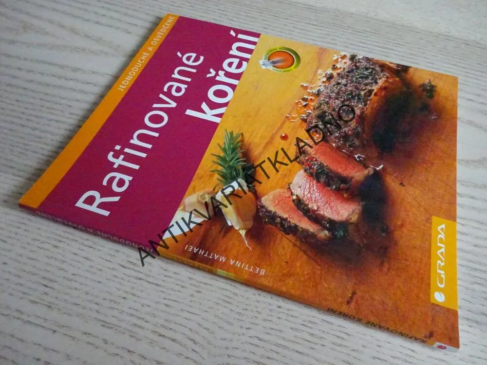 RAFINOVANÉ KOŘENÍ, **an
