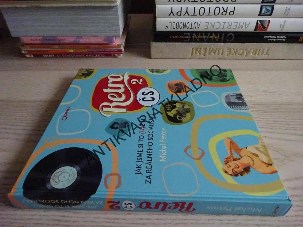 RETRO 2, ČS, JAK JSME SI TO (U)ŽILI V SOCIALISMU, MICHAL PETROV, **an
