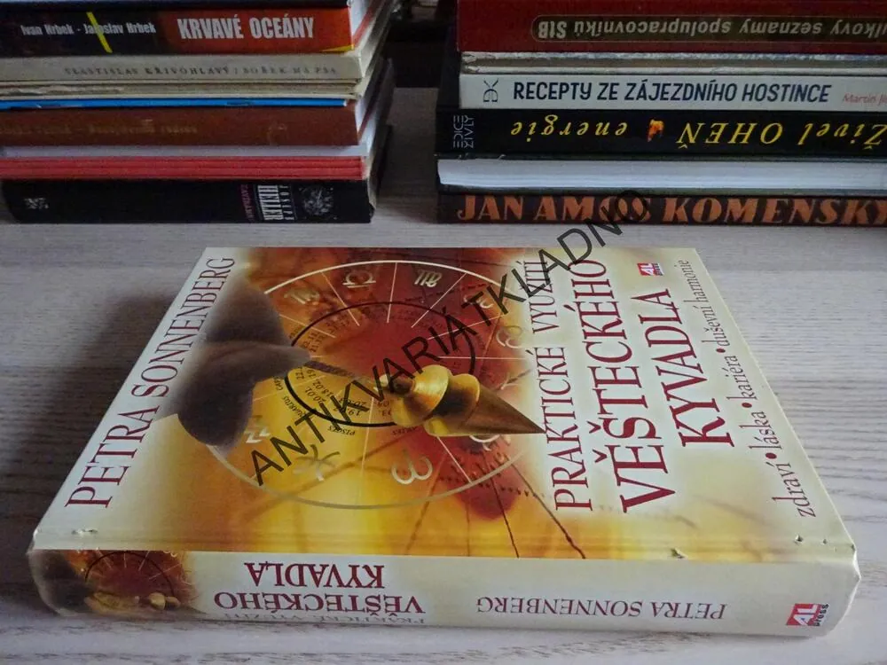PRAKTICKÉ VYUŽITÍ VĚŠTECKÉHO KYVADLA, PETRA SONNENBERG, **an