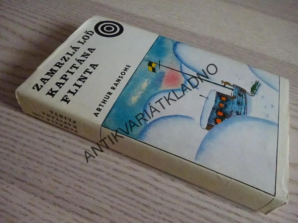ZAMRZLÁ LOĎ KAPITÁNA FLINTA, ARTHUR RANSOME, **an