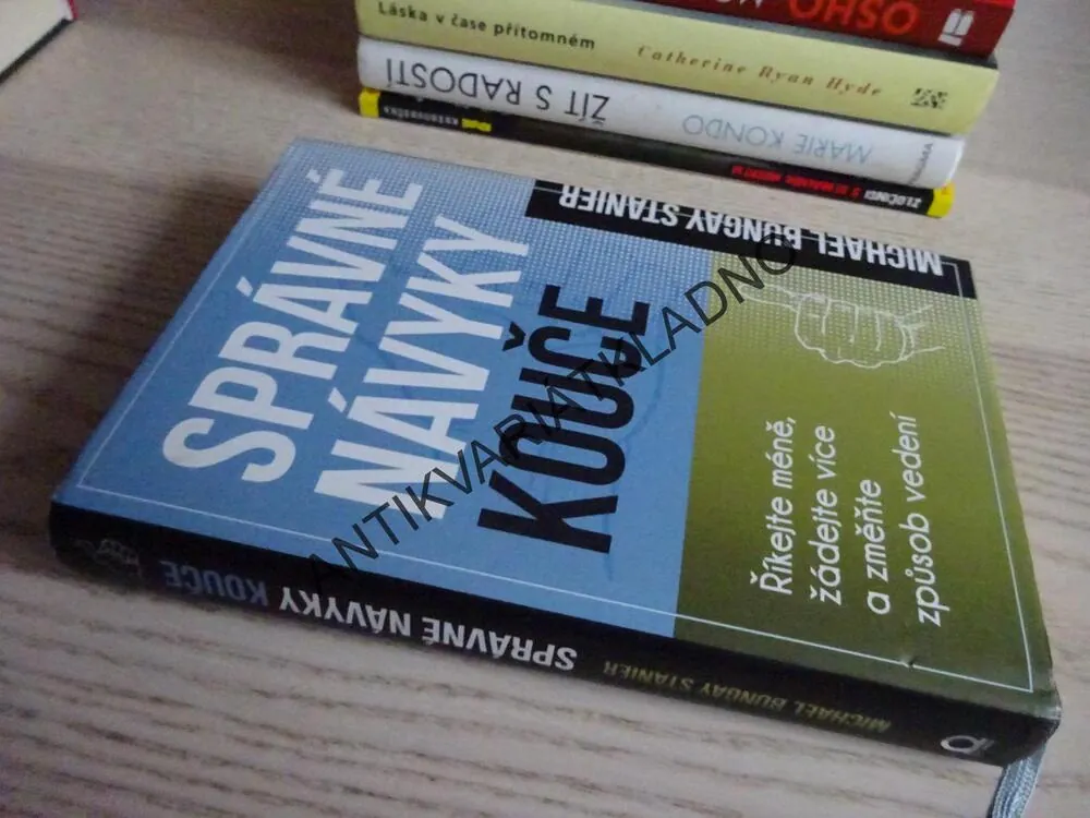 SPRÁVNÉ NÁVYKY KOUČE, MICHAEL BUNGAY STANIER, **an