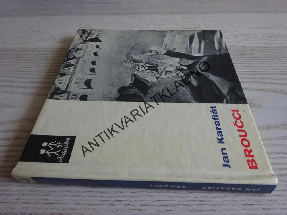 BROUČCI, JAN KARAFIÁT, **an
