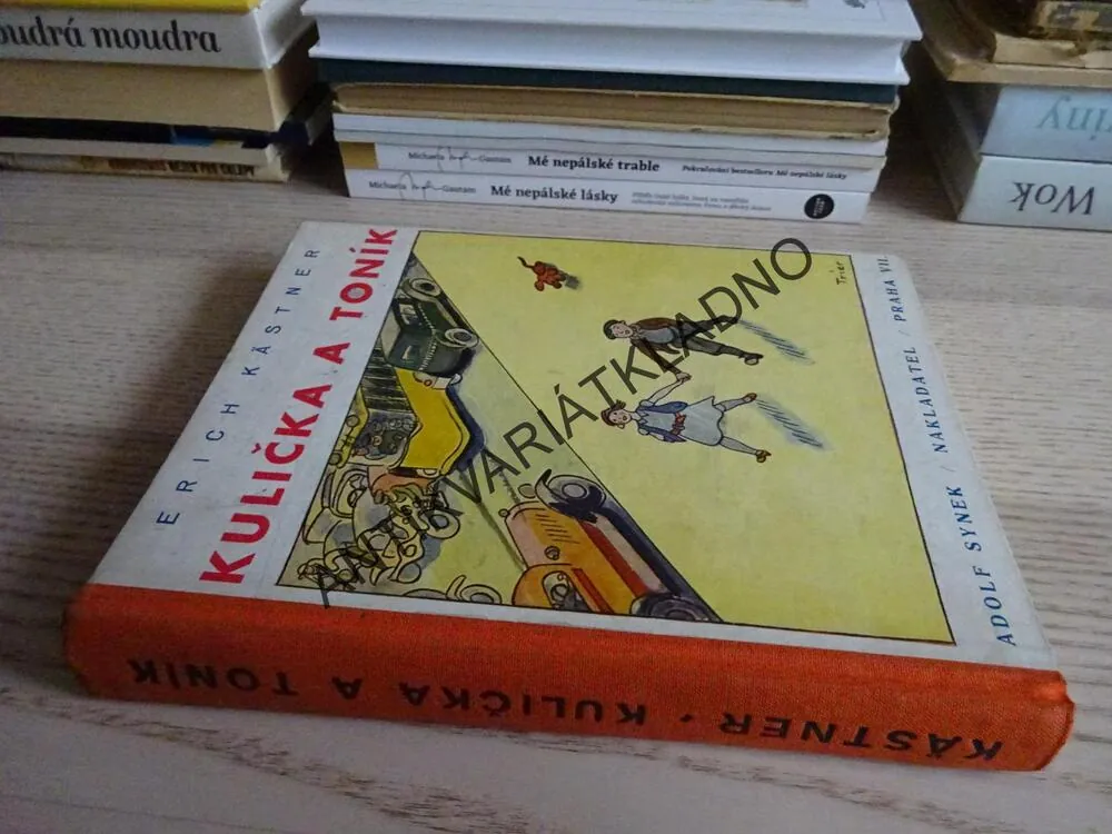 KULIČKA A TONÍK, ERICH KÄSTNER , **an