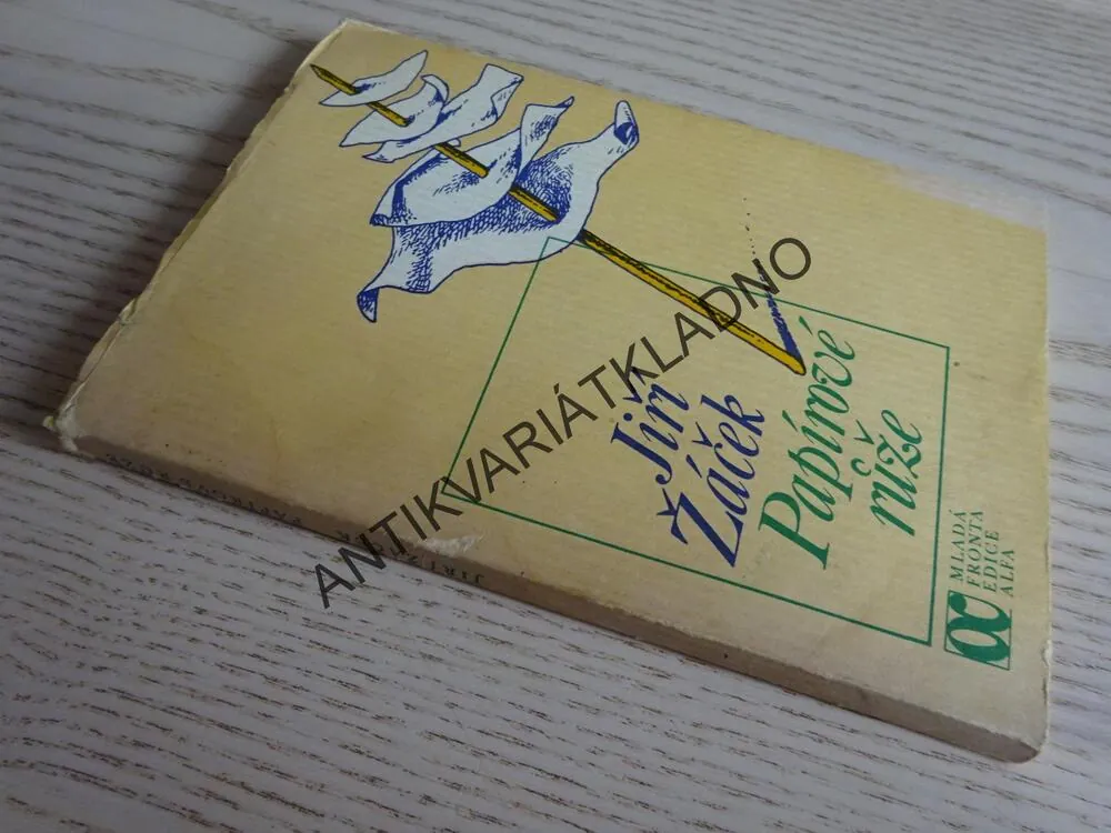 PAPÍROVÉ RŮŽE, JIŘÍ ŽÁČEK, **an