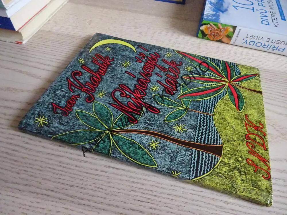 NEJKRÁSNĚJŠÍ DÁREK, IVAN KRAHULÍK, **an