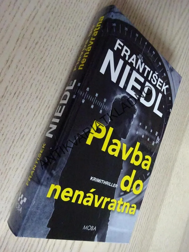 PLAVBA DO NENÁVRATNA, FRANTIŠEK NIEDL, **an