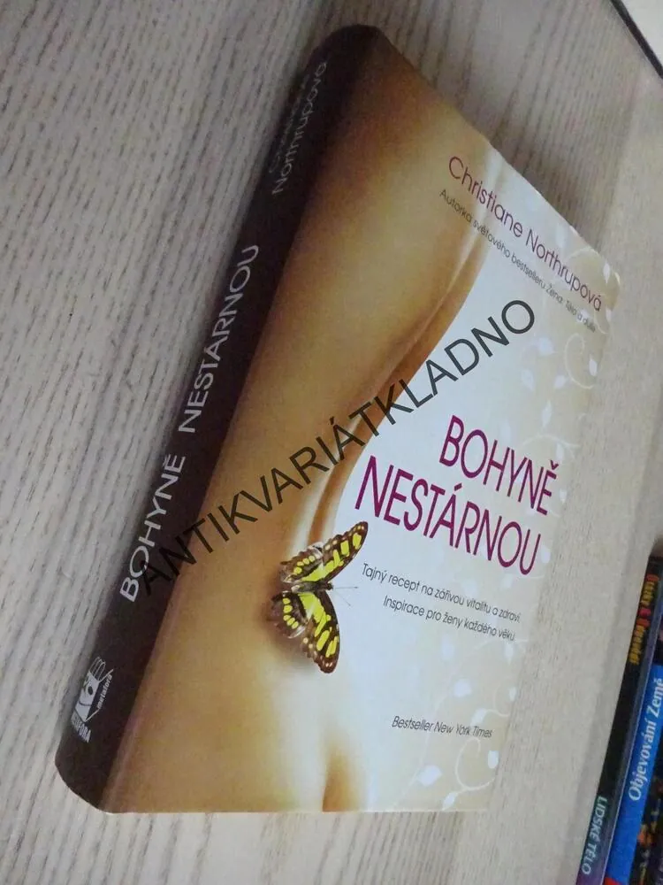 BOHYNĚ NESTÁRNOU, CHRISTIANE NORTHRUPOVÁ, **an