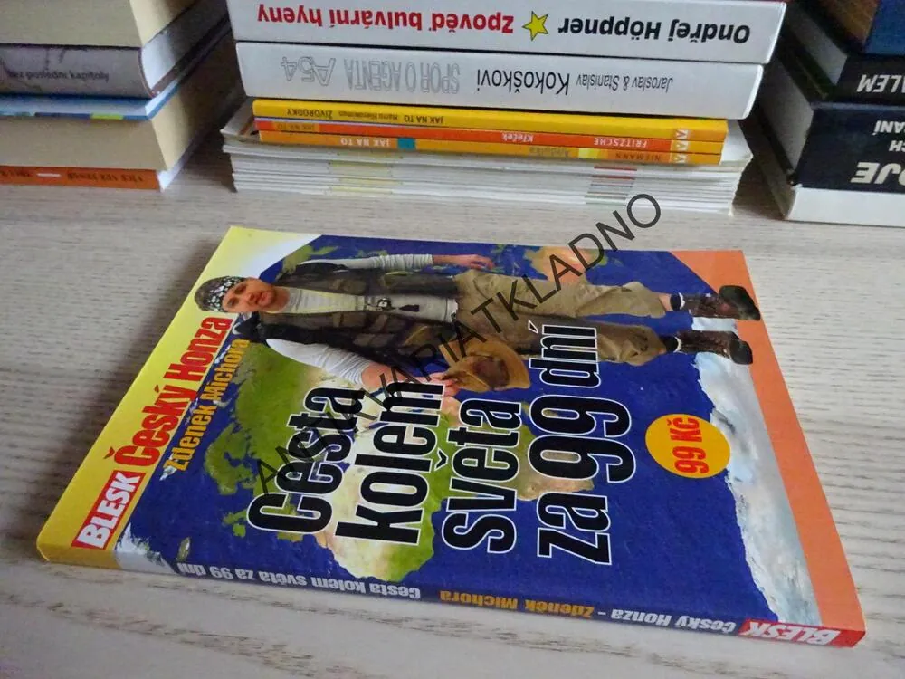 CESTA KOLEM SVĚTA ZA 99 DNÍ, ČESKÝ HONZA, ZDENĚK MICHORA, BLESK, **an