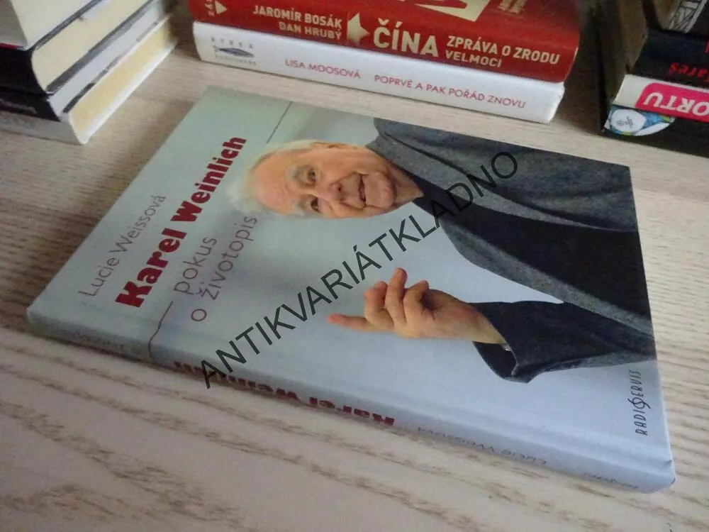 KAREL WEINLICH, POKUS O ŽIVOTOPIS, LUCIE WEISSOVÁ, **an