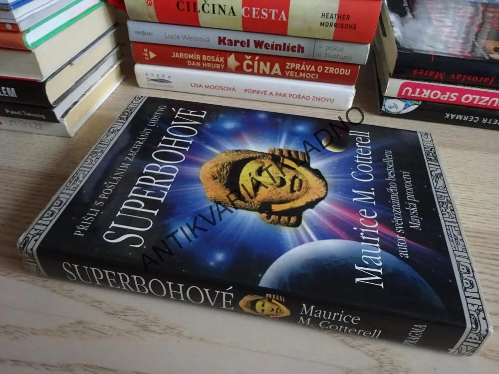 SUPERBOHOVÉ, PŘIŠLI S POSLÁNÍM ZACHRÁNIT LIDSTVO, MAURICE COTTERELL, **an