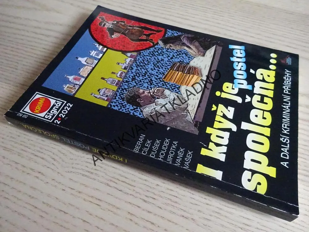 IKDYŽ JE POSTEL SPOLEČNÁ... A DALŠÍ KRIMINÁLNÍ PŘÍBĚHY, **an