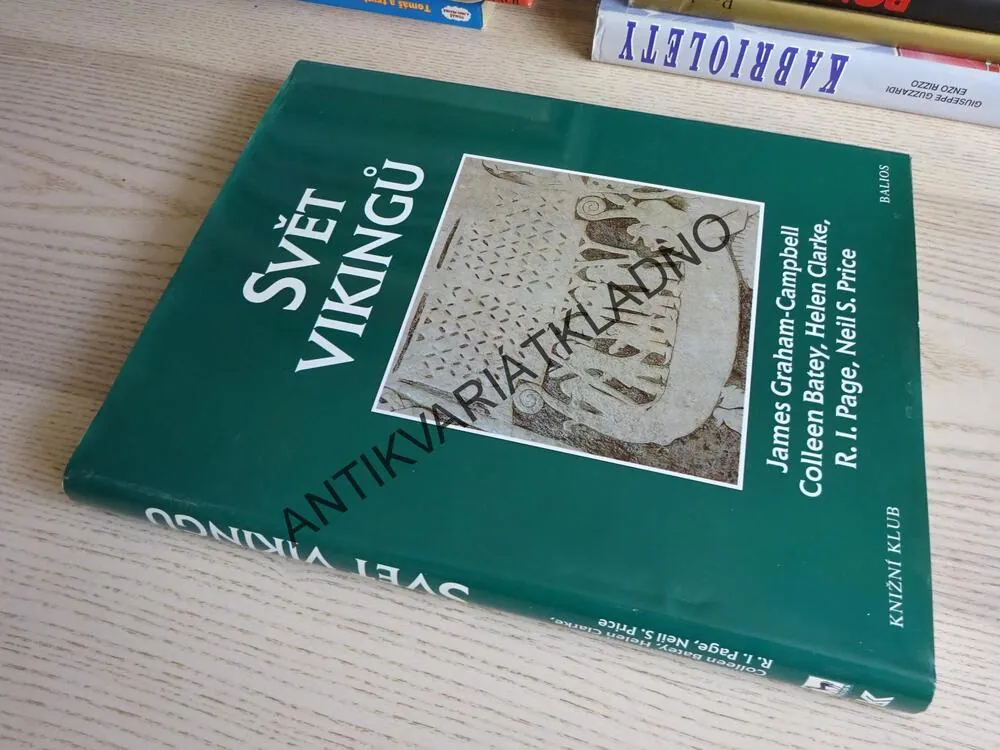 SVĚT VIKINGŮ, GRAHAM-CAMPBELL, **an
