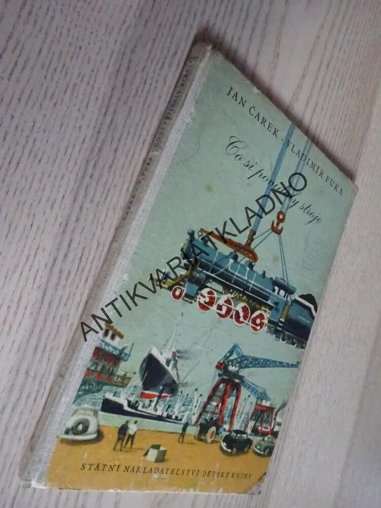 CO SI POVÍDALY STROJE, JAN ČAREK, VLADIMÍR FUKA, **an