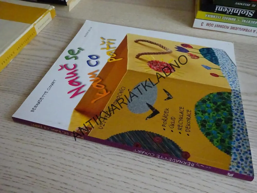 NAUČ SE, CO KAM PATŘÍ, BERNADETTE CUXART, **an
