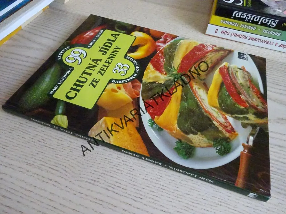 CHUTNÁ JÍDLA ZE ZELENINY, MARI LAJOSOVÁ, KÁROLY HEMZÖ, **an