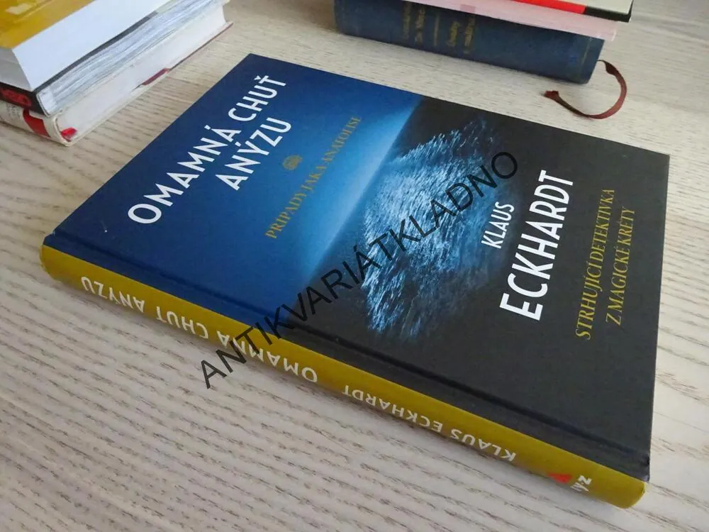 OMAMNÁ CHUŤ ANÝZU, KLAUS ECKHARDT, **an