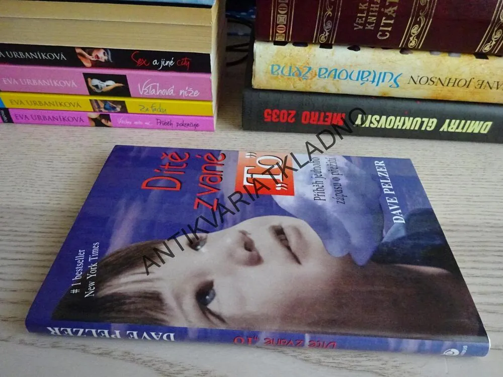 DÍTĚ ZVANÉ "TO", DAVE PELZER, **an