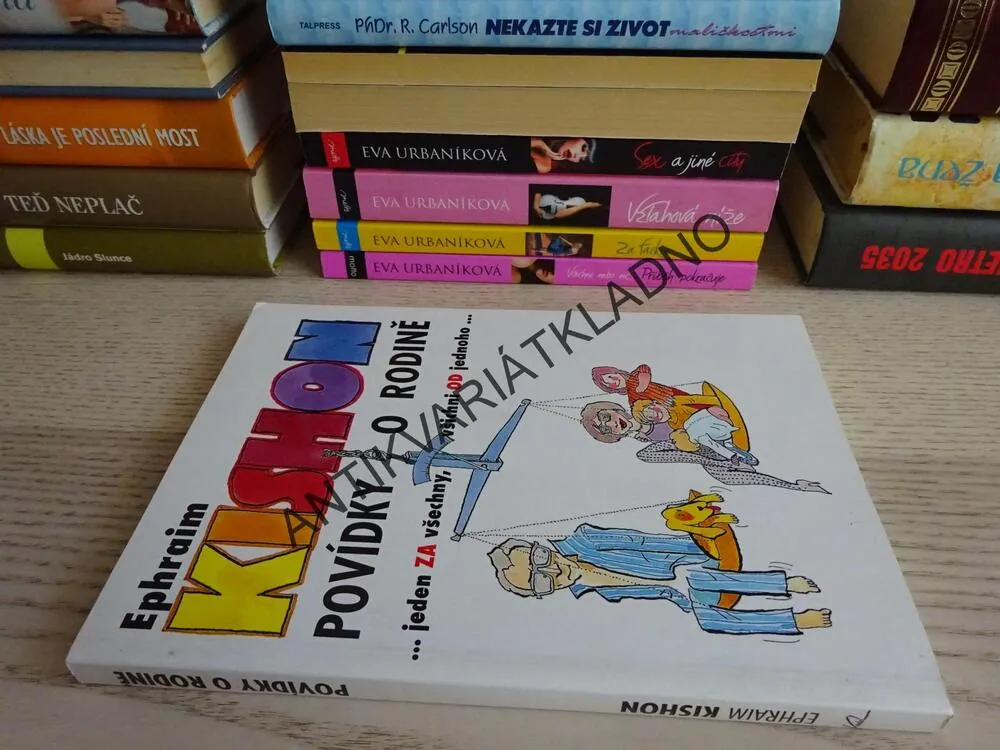 POVÍDKY O RODINĚ, EPHRAIN KISHON,**an