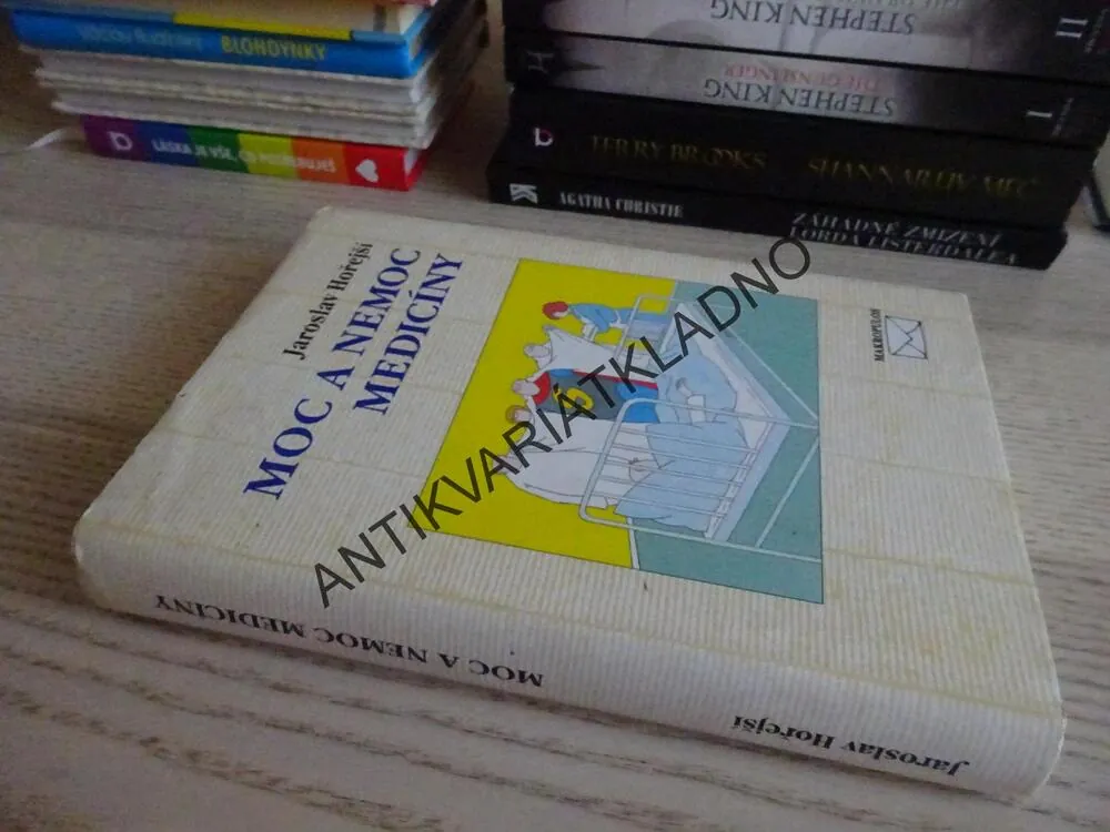 MOC A NEMOC MEDICÍNY, JAROSLAV HOŘEJŠÍ, **an