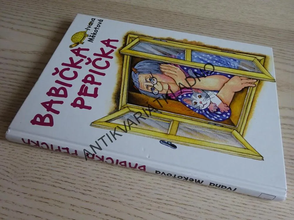 BABIČKA PEPIČKA, IVANA MĚKOTOVÁ, **an