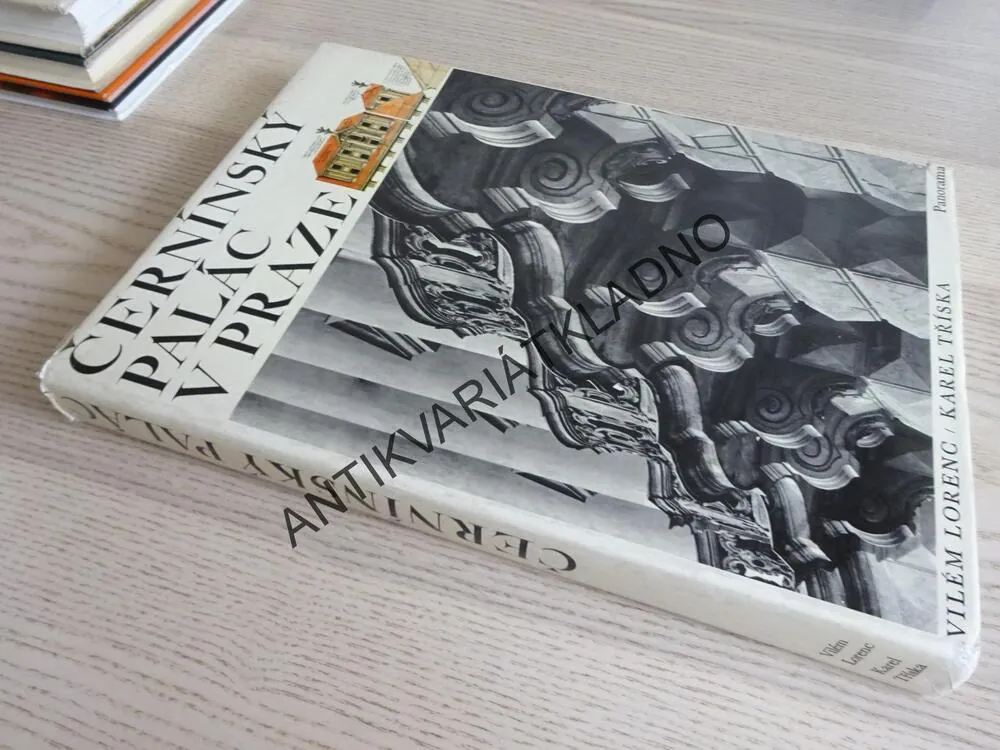 ČERNÍNSKÝ PALÁC V PRAZE, VILÉM LORENC, KAREL TŘÍSKA, **an